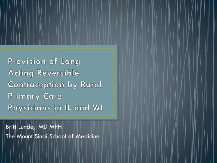 provision of long acting reversible contraception by rural primary care physicians in il and wi