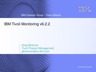 IBM Tivoli Monitoring v6.2.2
