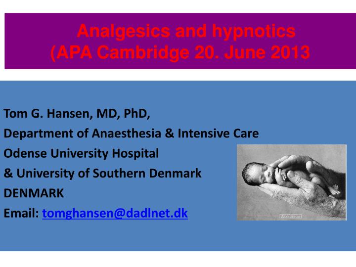 analgesics and hypnotics apa cambridge 20 june 2013