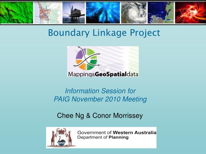 information session for paig november 2010 meeting chee ng conor morrissey