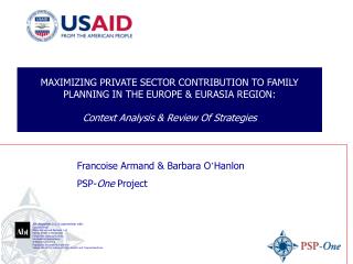Francoise Armand &amp; Barbara O ’ Hanlon PSP- One Project