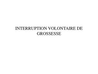 interruption volontaire de grossesse