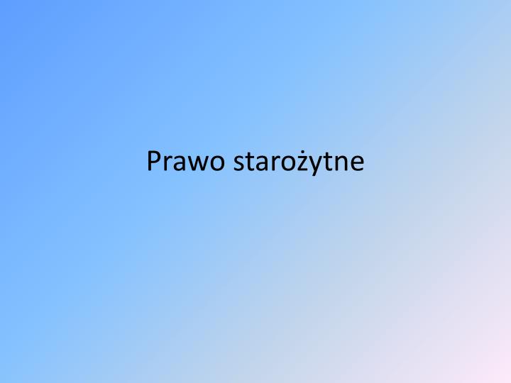 prawo staro ytne