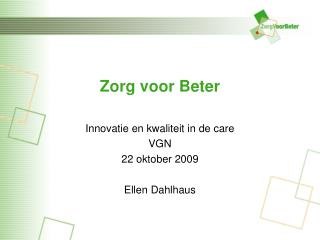 zorg voor beter
