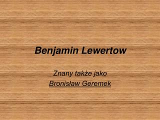 benjamin lewertow