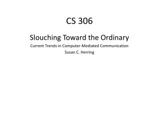 CS 306