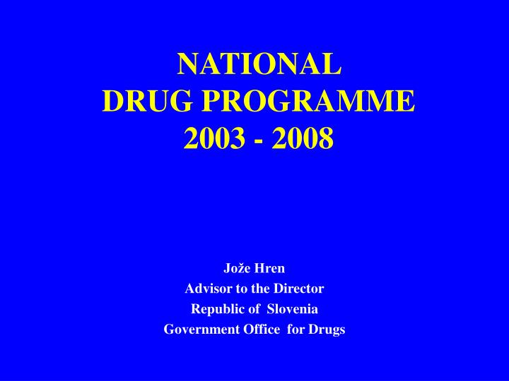 national drug programme 200 3 2008