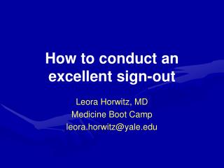 How to conduct an excellent sign-out