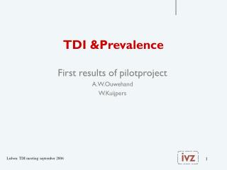 TDI &amp;Prevalence