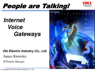 Internet Voice 			Gateways