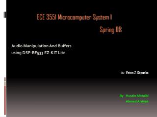 Audio Manipulation And Buffers using DSP-BF533 EZ-KIT Lite