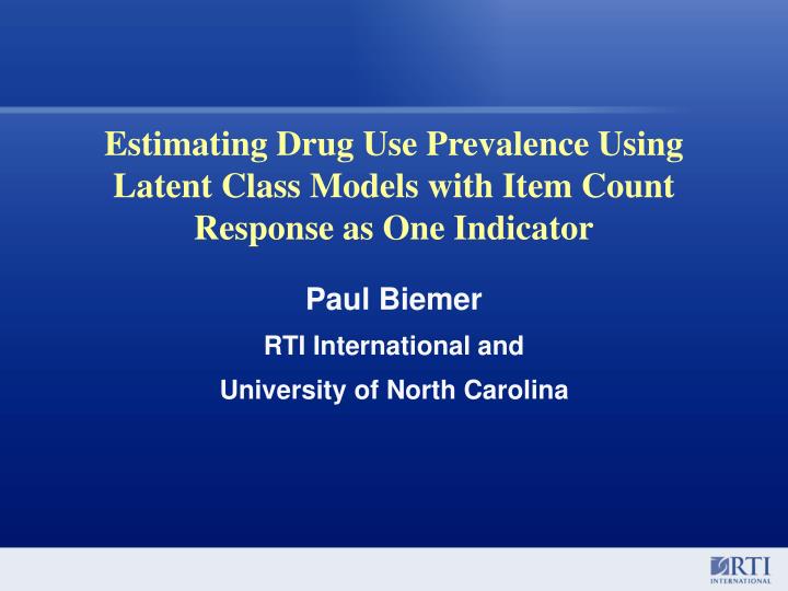 estimating drug use prevalence using latent class models with item count response as one indicator