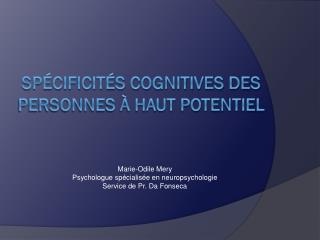 sp cificit s cognitives des personnes haut potentiel