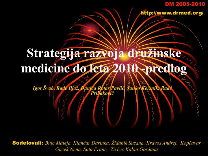 strategija razvoja dru inske medicine do leta 2010 predlog