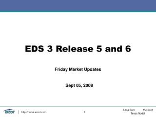 EDS 3 Release 5 and 6