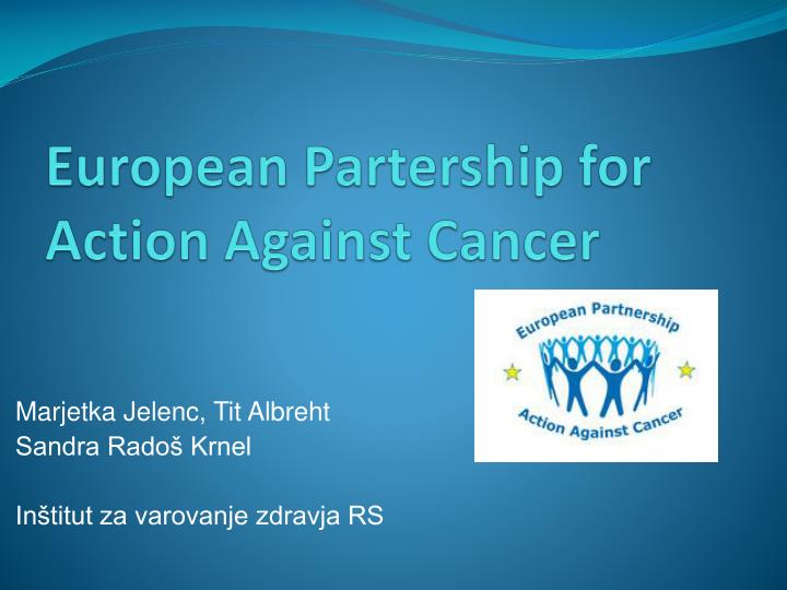 european partership for action against cancer