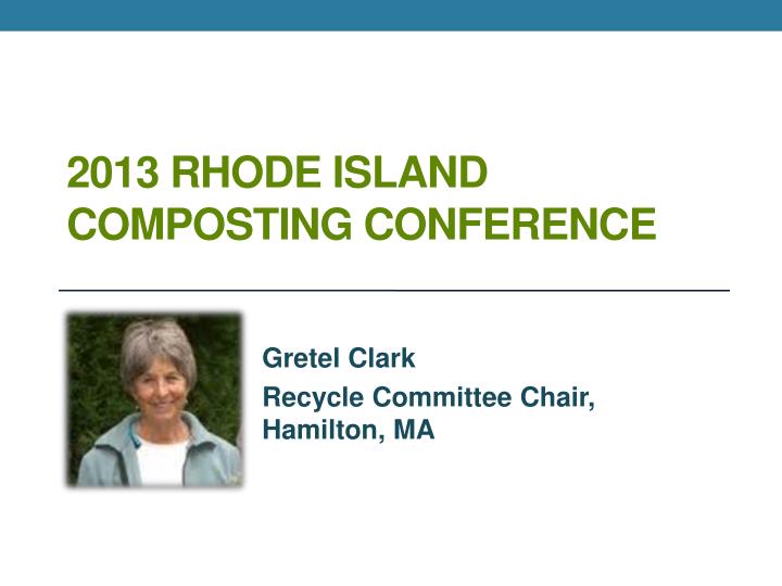 2013 rhode island composting conference