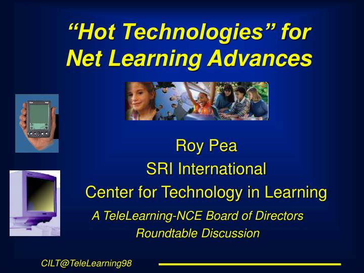 hot technologies for net learning advances