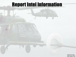 Report Intel Information
