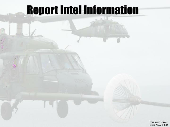 report intel information