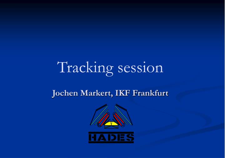 tracking session jochen markert ikf frankfurt