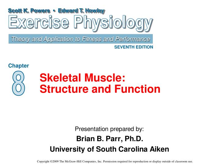 skeletal muscle structure and function