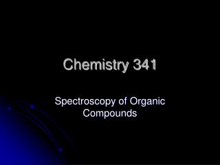Chemistry 341