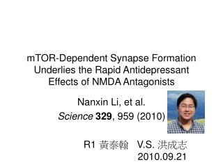 mTOR-Dependent Synapse Formation Underlies the Rapid Antidepressant Effects of NMDA Antagonists