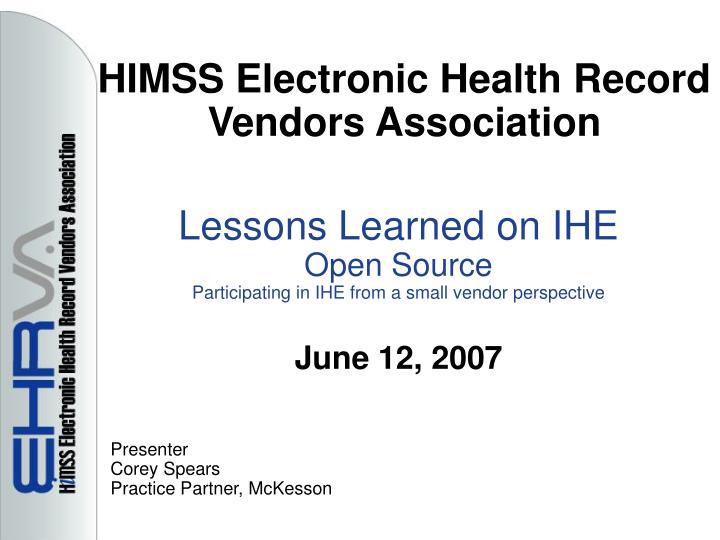 himss electronic health record vendors association
