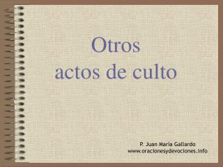 otros actos de culto