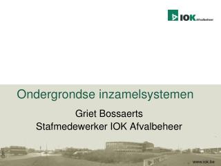 ondergrondse inzamelsystemen