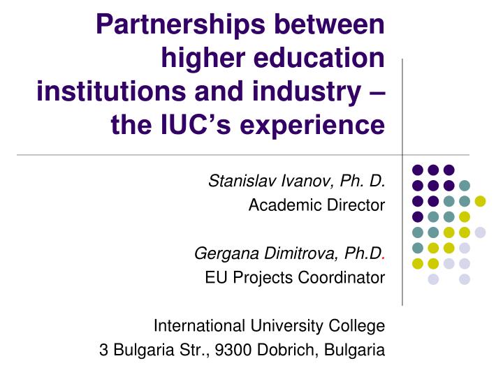 partnerships between higher education institutions and industry the iuc s experience