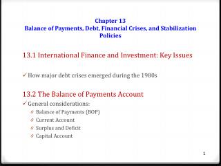 Chapter 13 Balance of Payments, Debt, Financial Crises, and Stabilization Policies