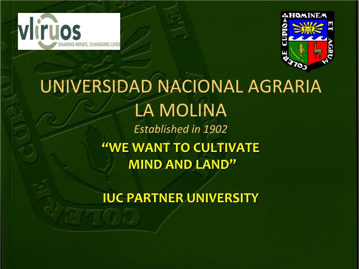 universidad nacional agraria la molina established in 1902