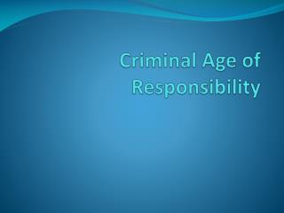 Criminal Age of Responsibility