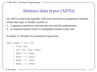 Abstract data types (ADTs)