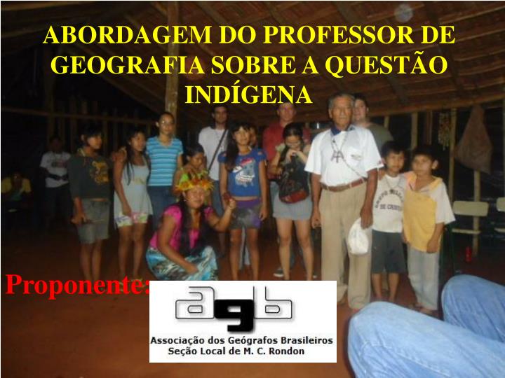 abordagem do professor de geografia sobre a quest o ind gena