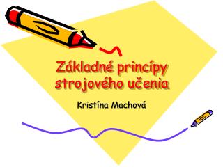 Z ákladné princípy strojového učenia