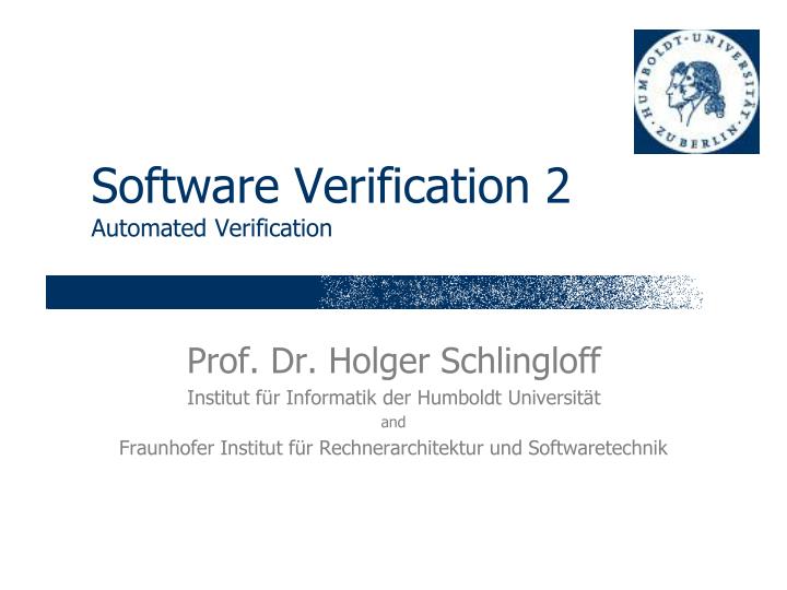 software verification 2 automated verification