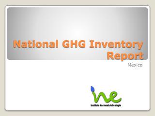 National GHG Inventory Report
