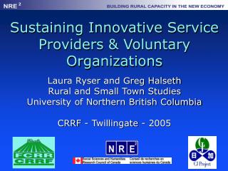 Sustaining Innovative Service Providers &amp; Voluntary Organizations