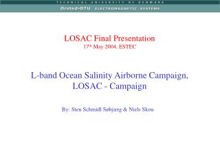 L-band Ocean Salinity Airborne Campaign, LOSAC - Campaign