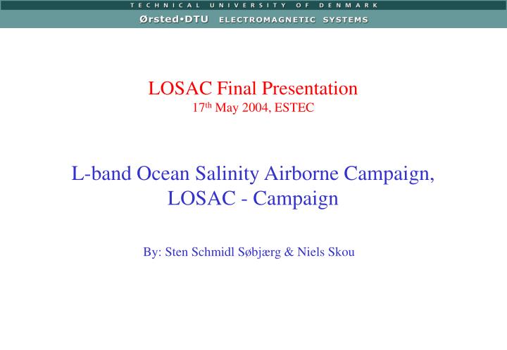 l band ocean salinity airborne campaign losac campaign