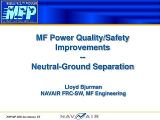mf power quality safety improvements neutral ground separation