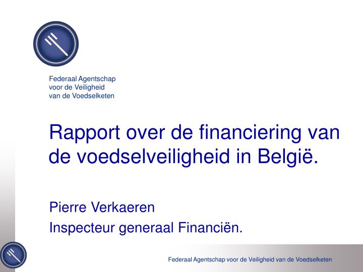 rapport over de financiering van de voedselveiligheid in belgi