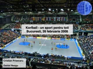 korfball un sport pentru toti bucuresti 26 februarie 2008