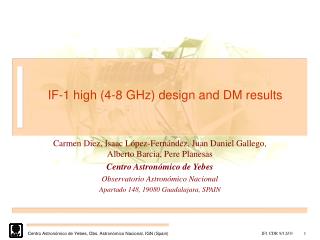 IF-1 high (4-8 GHz) design and DM results