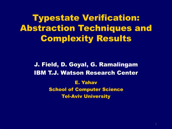 typestate verification abstraction techniques and complexity results
