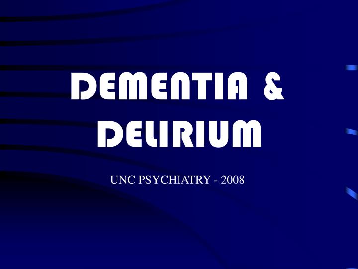 dementia delirium