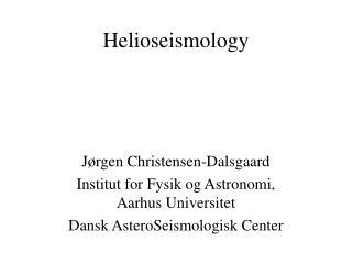 Helioseismology